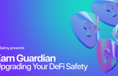 Balmy Opens Earn Guardian to the Public: A Pre-Attack Intelligence Protocol for DeFi Security & Yield Generation